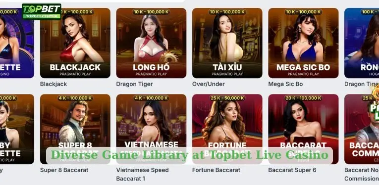 Diverse Game Library at Topbet Live Casino