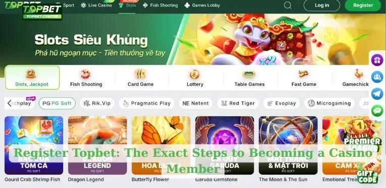 Register Topbet: The Exact Steps to Becoming a Casino Member