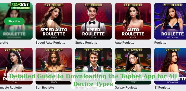 Detailed Guide to Downloading the Topbet App for All Device Types