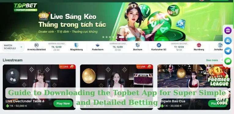 Guide to Downloading the Topbet App for Super Simple and Detailed Betting